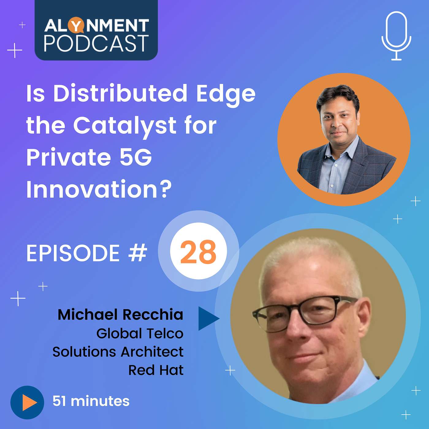 Ep # 28: Is Distributed Edge the Catalyst for Private 5G Innovation? - with Michael Recchia, Red Hat episode artwork