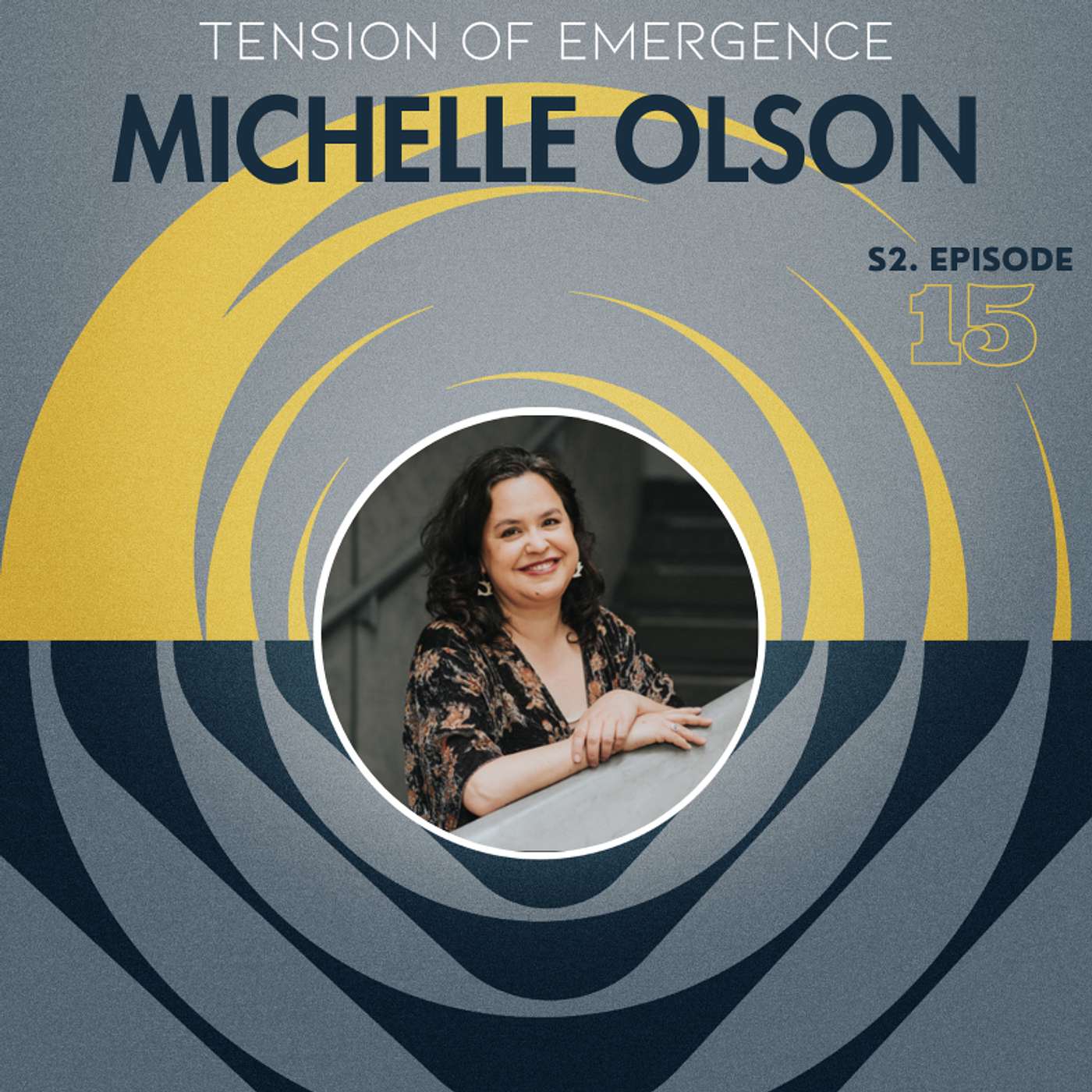 Allow Yourself to Be Seen with Michelle Olson