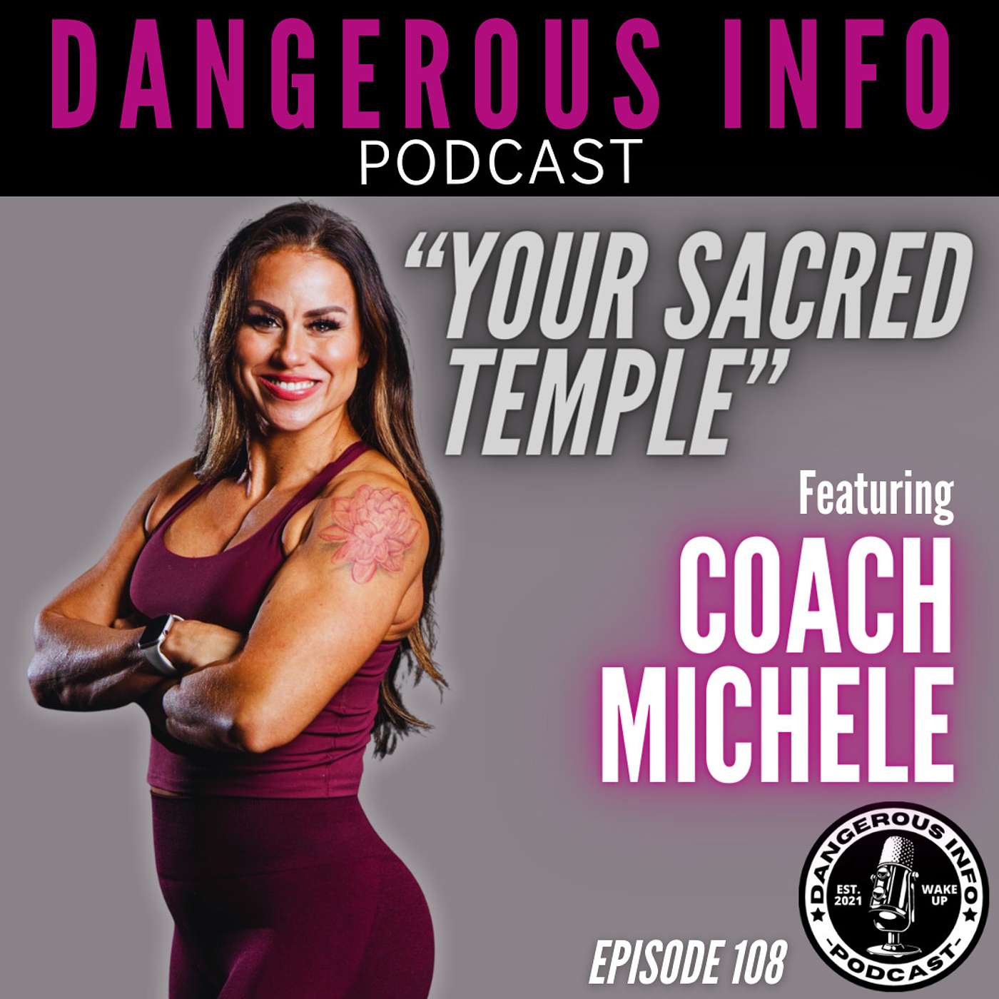 108 "Your Sacred Temple" ft. Coach Michele, lockdowns 2.0, manufactured weather, high strangeness in Maui