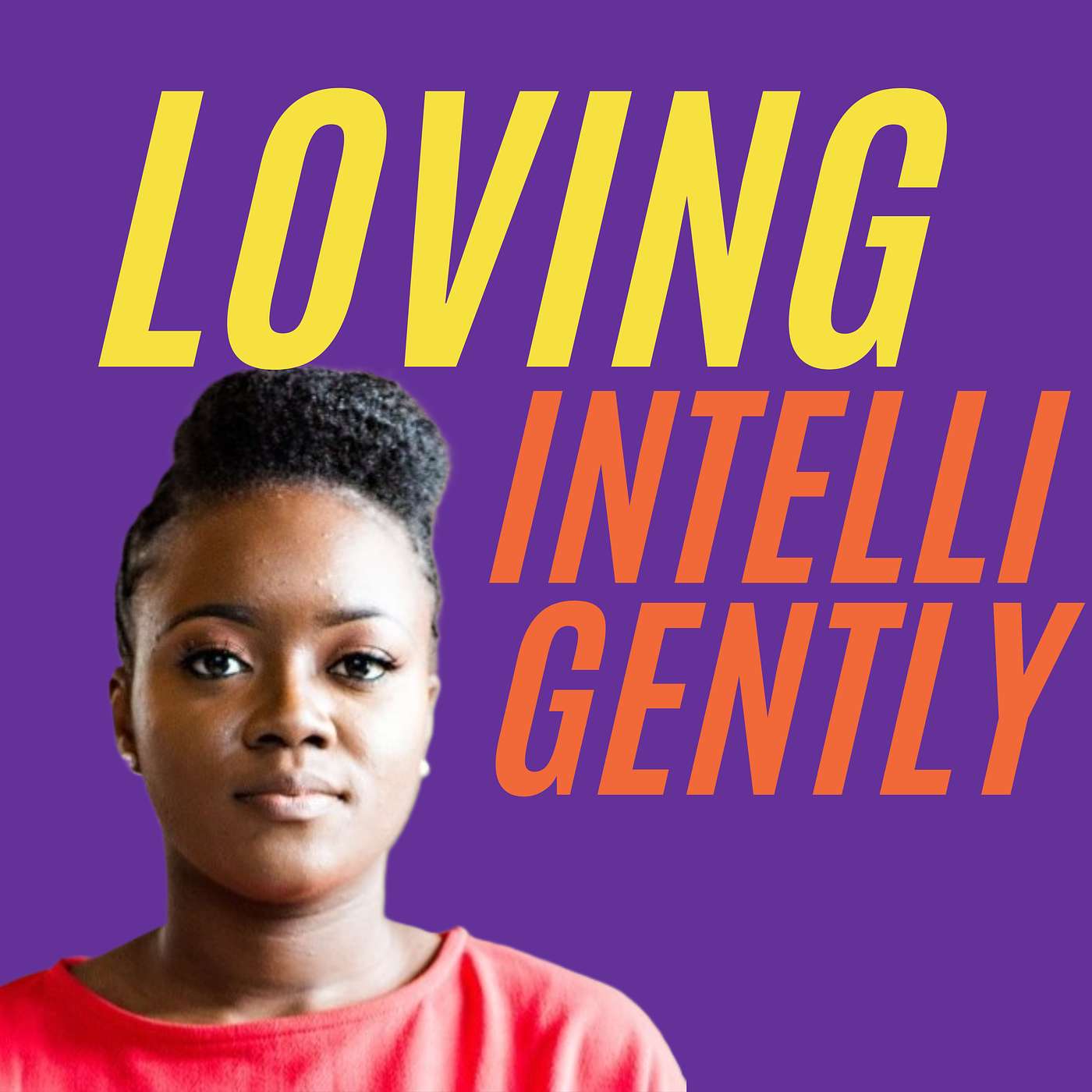 Dating Intelligently - Hannah Akin-Olumoroti episode artwork
