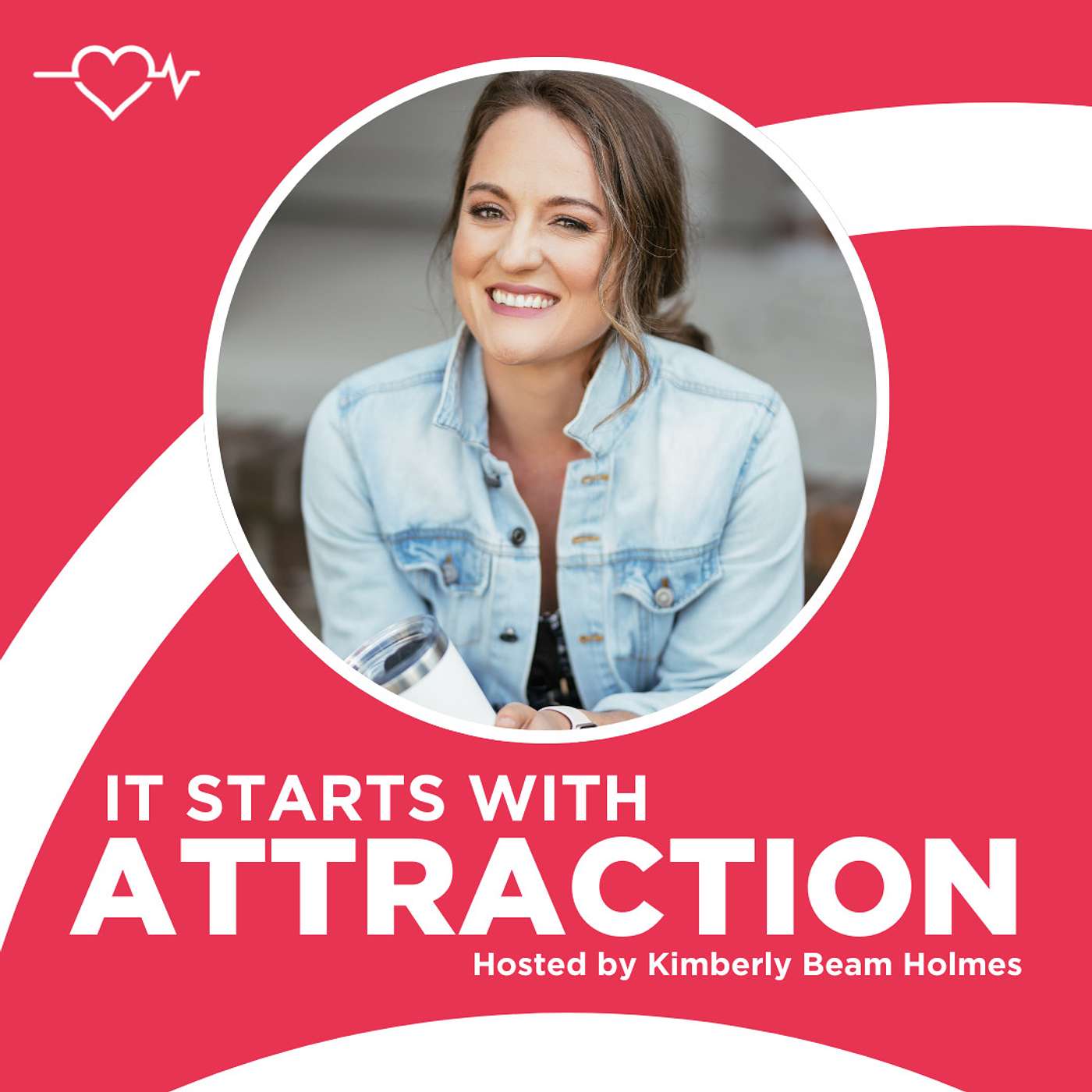 It Starts With Attraction Artwork