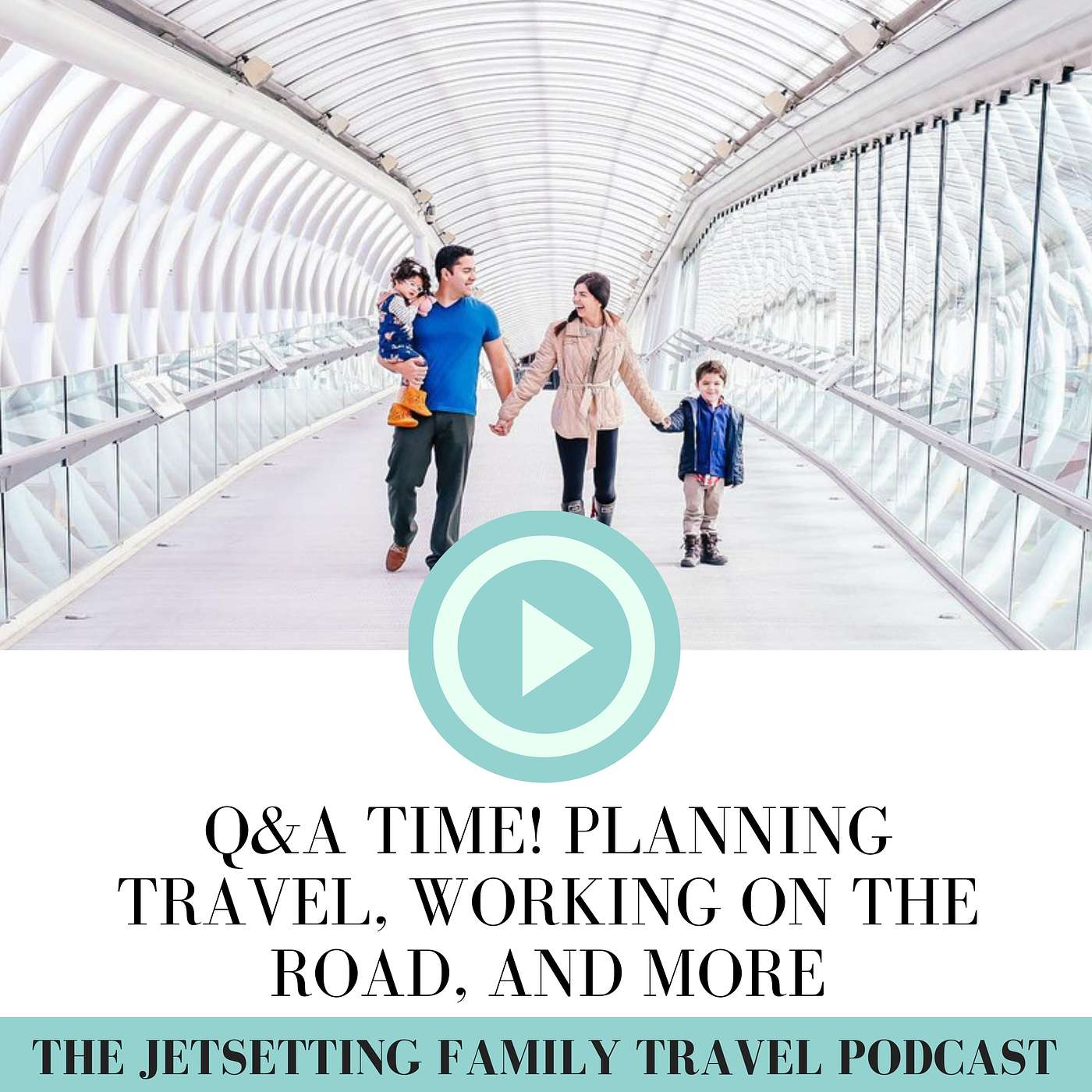 The Jetsetting Family Travel Podcast
