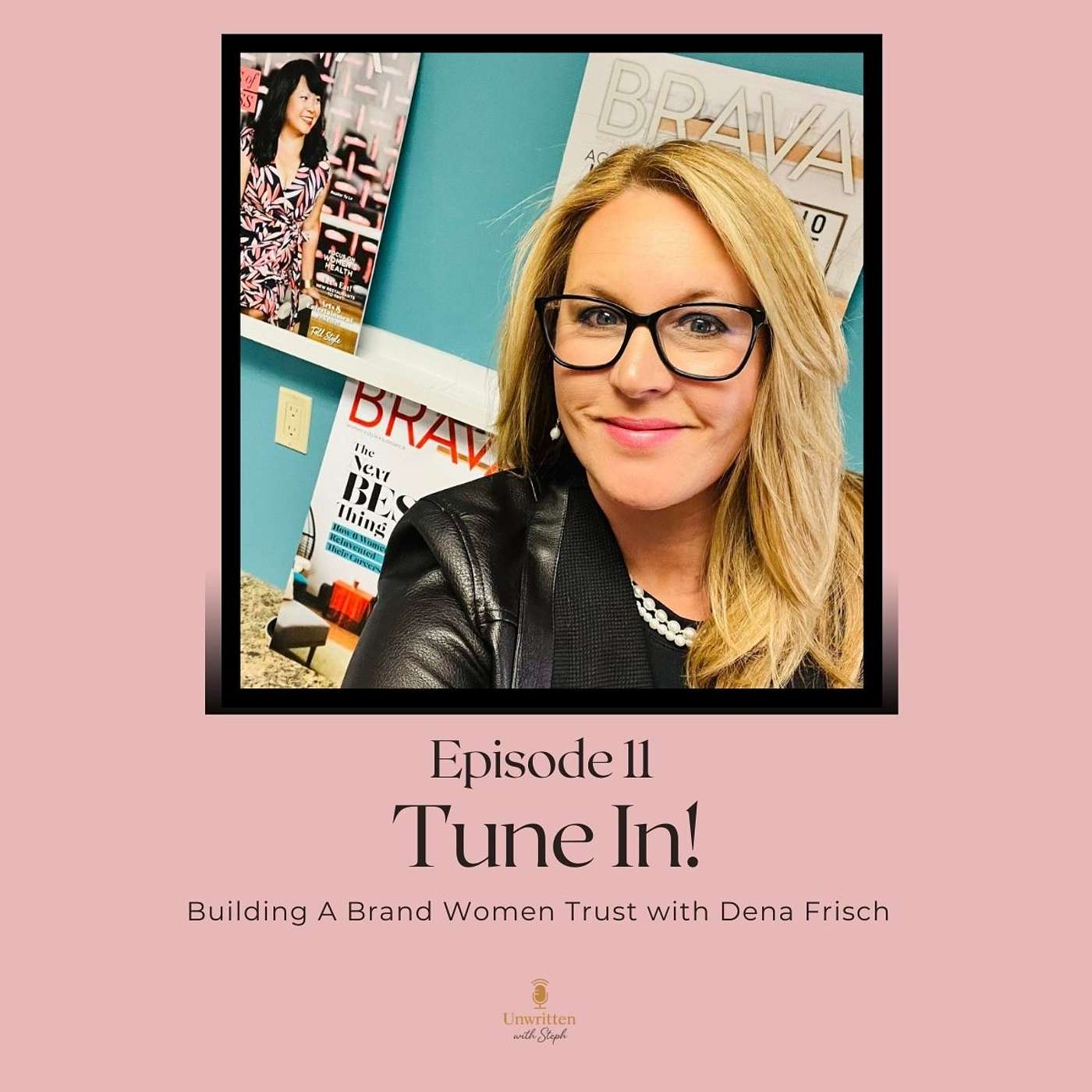 Building a Brand That Women Trust with Dena Frisch episode artwork