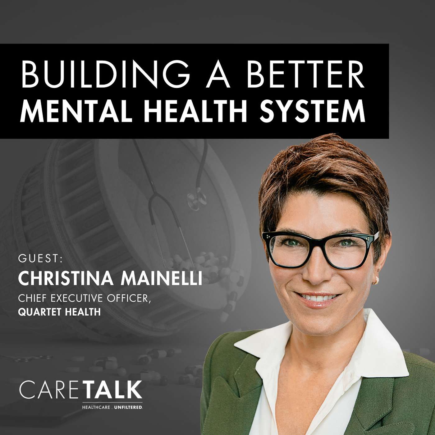 Executive Feature: Building a Better Mental Health System with Christina Mainelli of Quartet Health episode artwork
