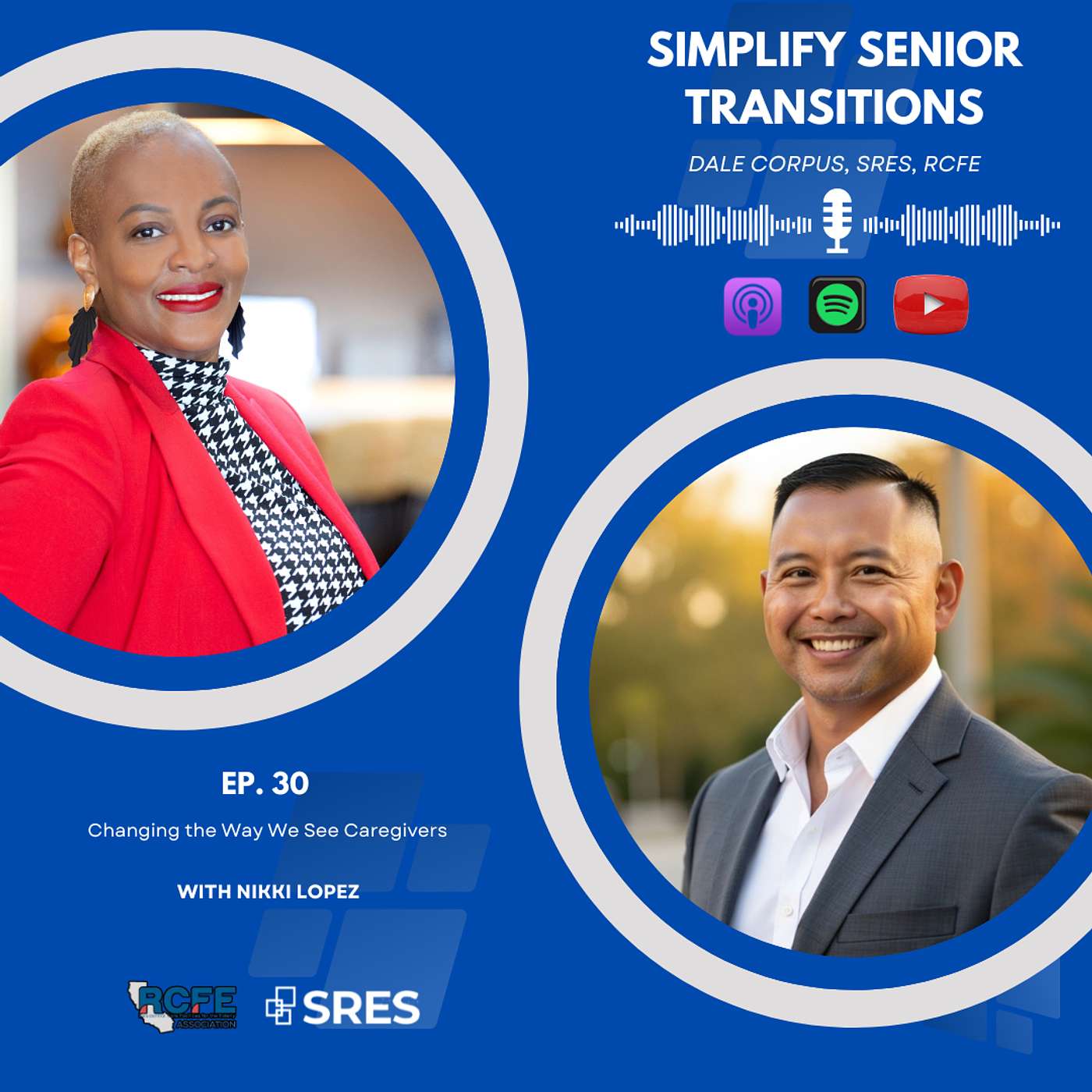 EP30 - Changing the Way We See Caregivers — with Nikki Lopez of Caregiver OneCall episode artwork