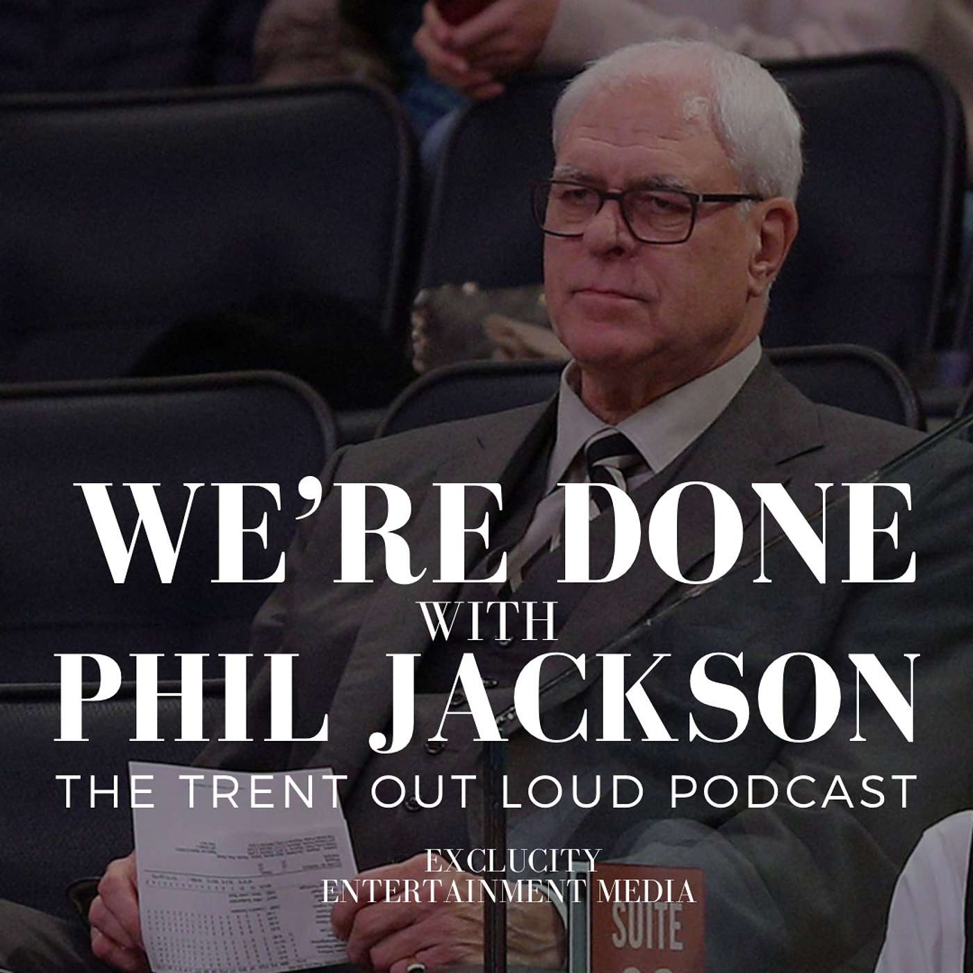 037: Phil Jackson Turns His Back on The Black Community and On The NBA.