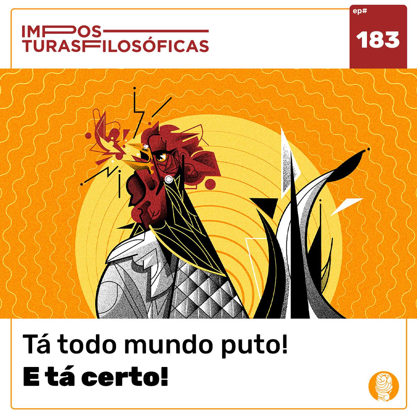 #183 tá todo mundo puto! e tá certo! | afetos (bio)políticos, ódio episode artwork
