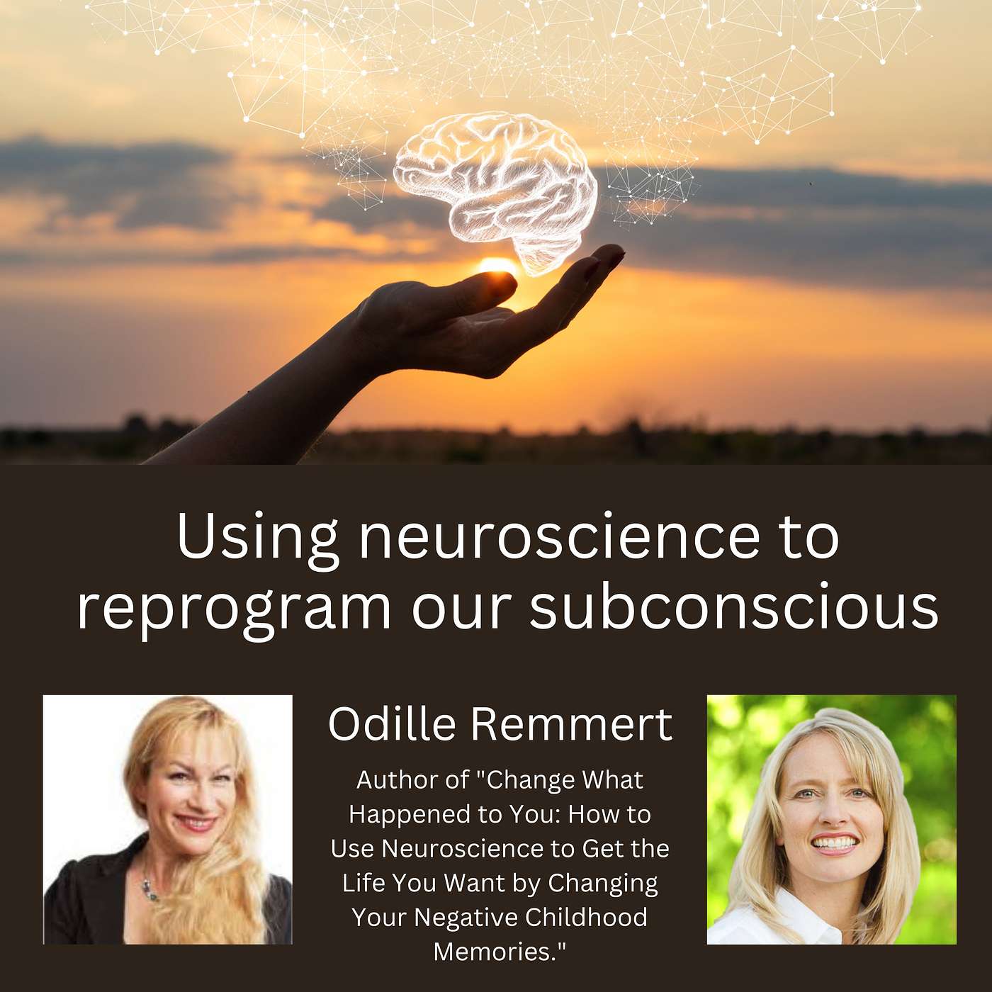 Linda's Corner - Using neuroscience to reprogram our subconscious with Odille Remmert episode artwork