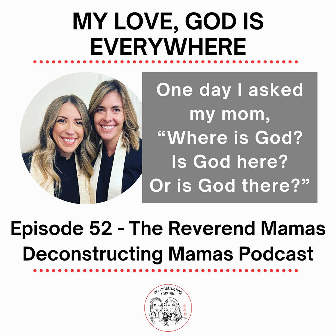 My Love, God is Everywhere - The Reverend Mamas