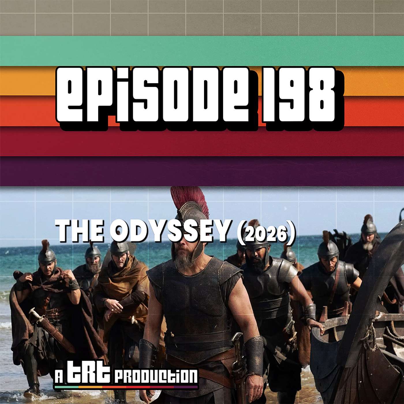 EP 198: The Odyssey (2026) & Nolan Filmography Guessing Game episode artwork