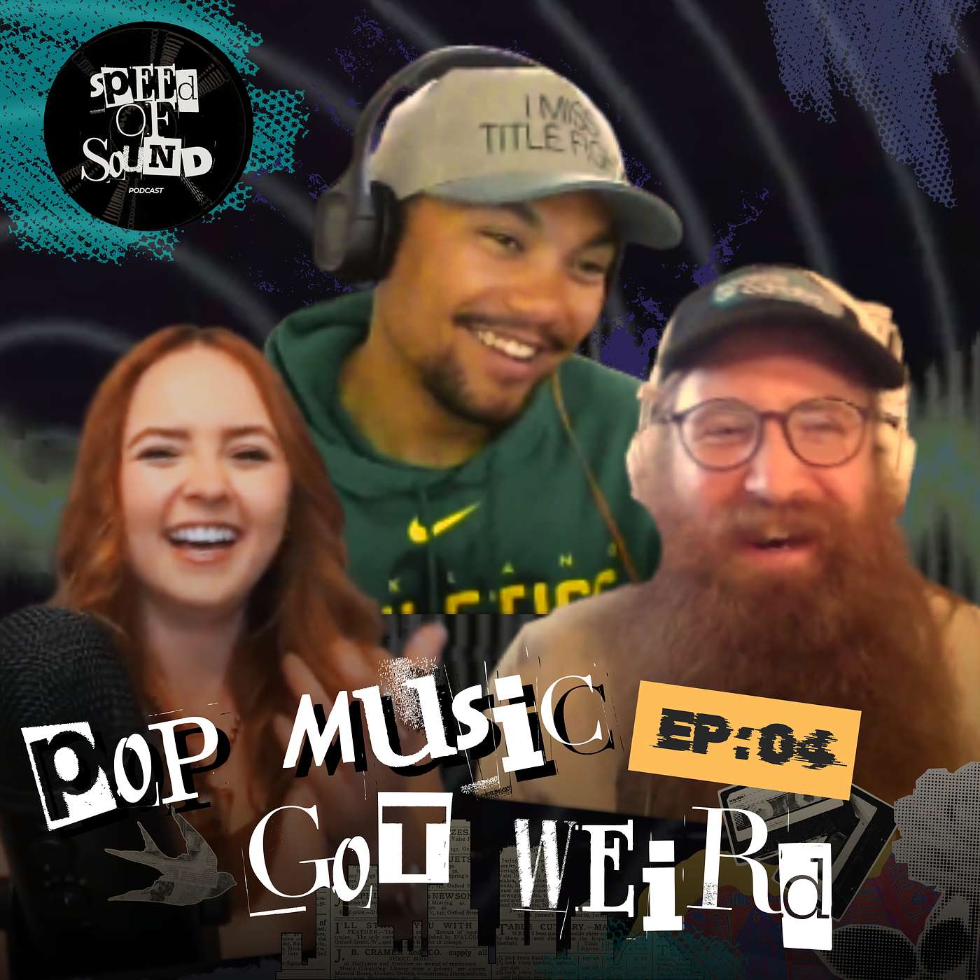 EP 04: Pop Music Got Weird episode artwork
