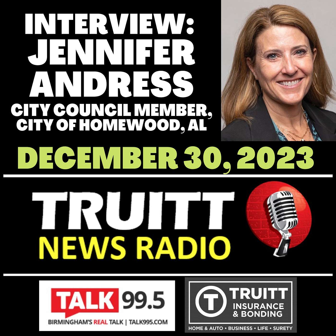 INTERVIEW: Jennifer Andress, City Council Member, The City of Homewood, AL from our December 30, 2023 UITT NEWS RADIO Show