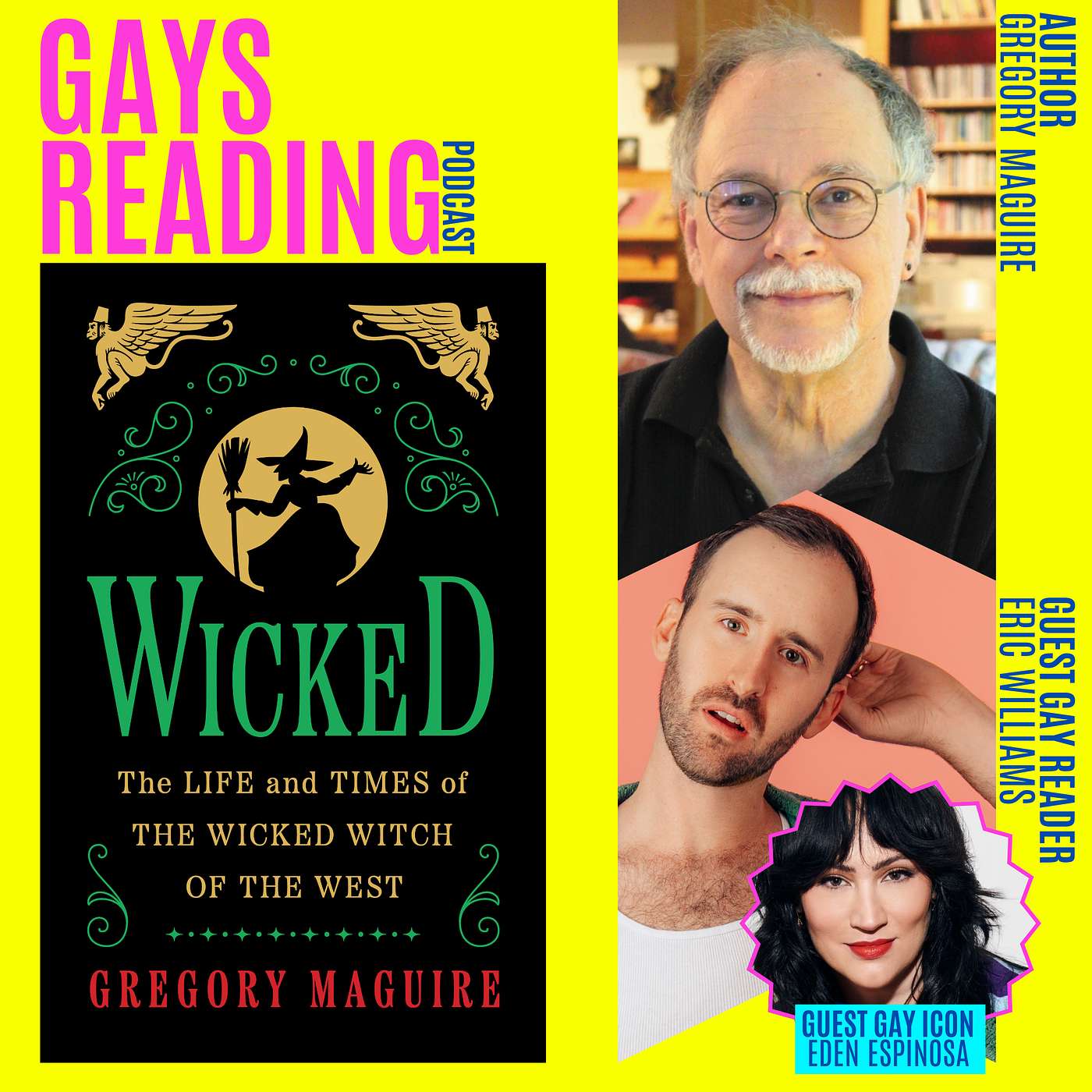 Gregory Maguire (Wicked) feat. Eric Williams and Eden Espinosa