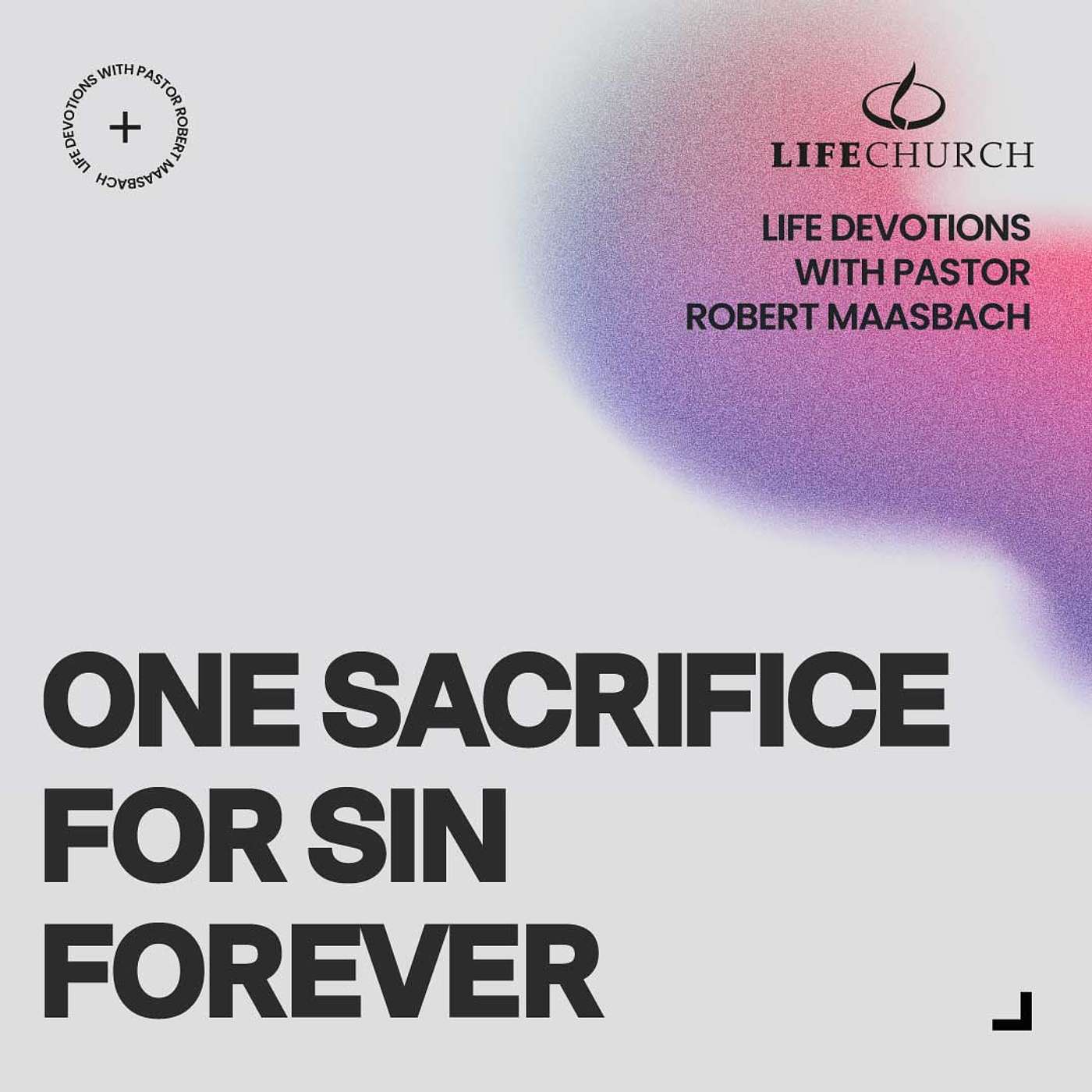 One Sacrifice For Sin Forever - 3.2.25