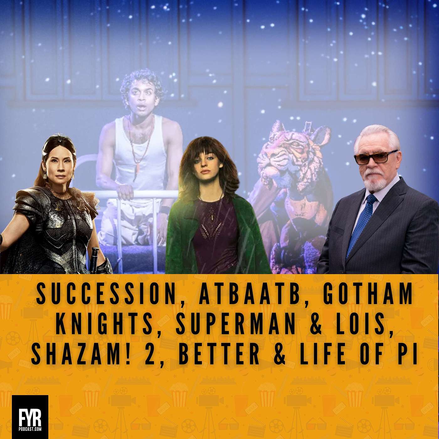Succession, ATBAATB, Gotham Knights, Superman & Lois, Shazam! Fury of the Gods, Better & Life of Pi episode artwork