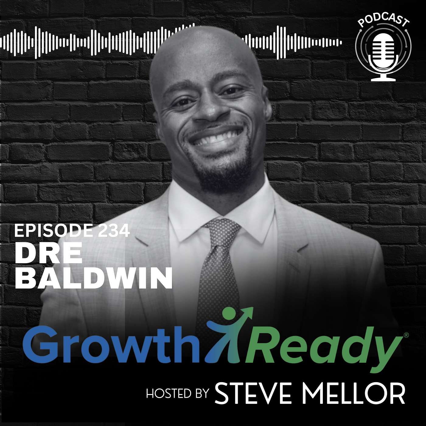 Episode 234: Continuous Improvement and Working on Your Game with Dre Baldwin