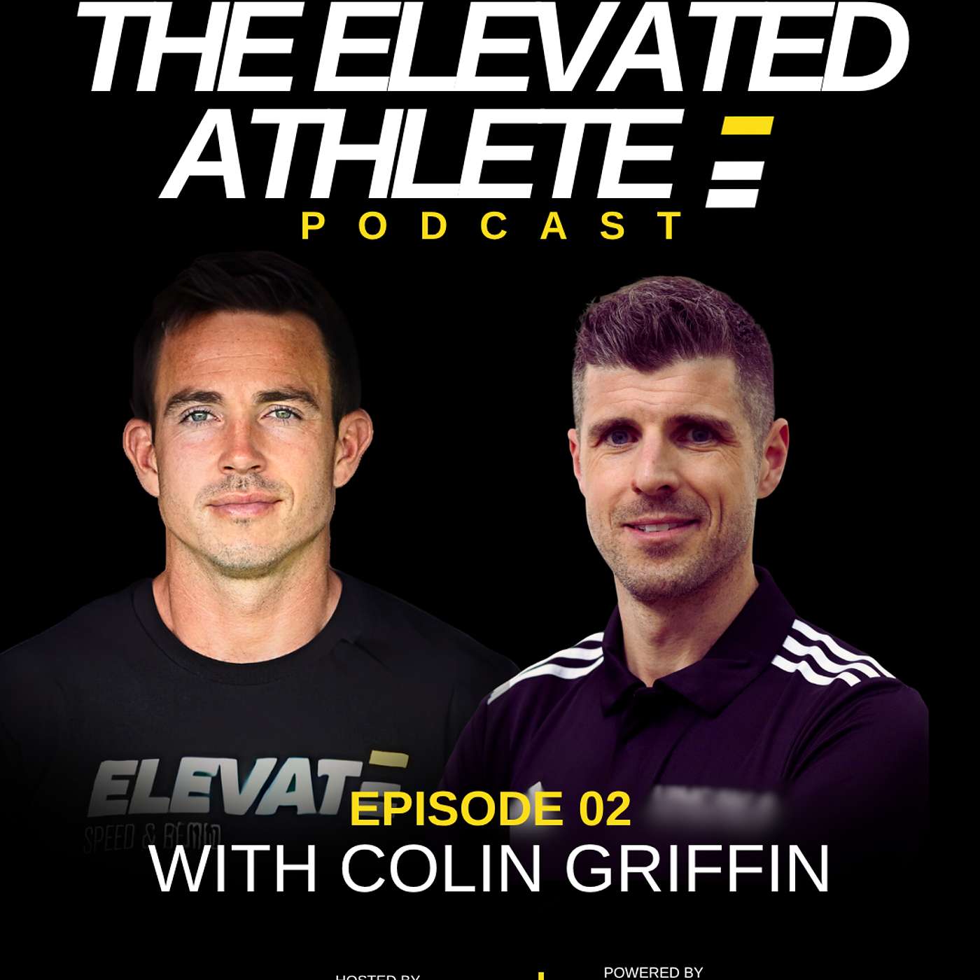 The Elevated Athlete Podcast with Colin Griffin