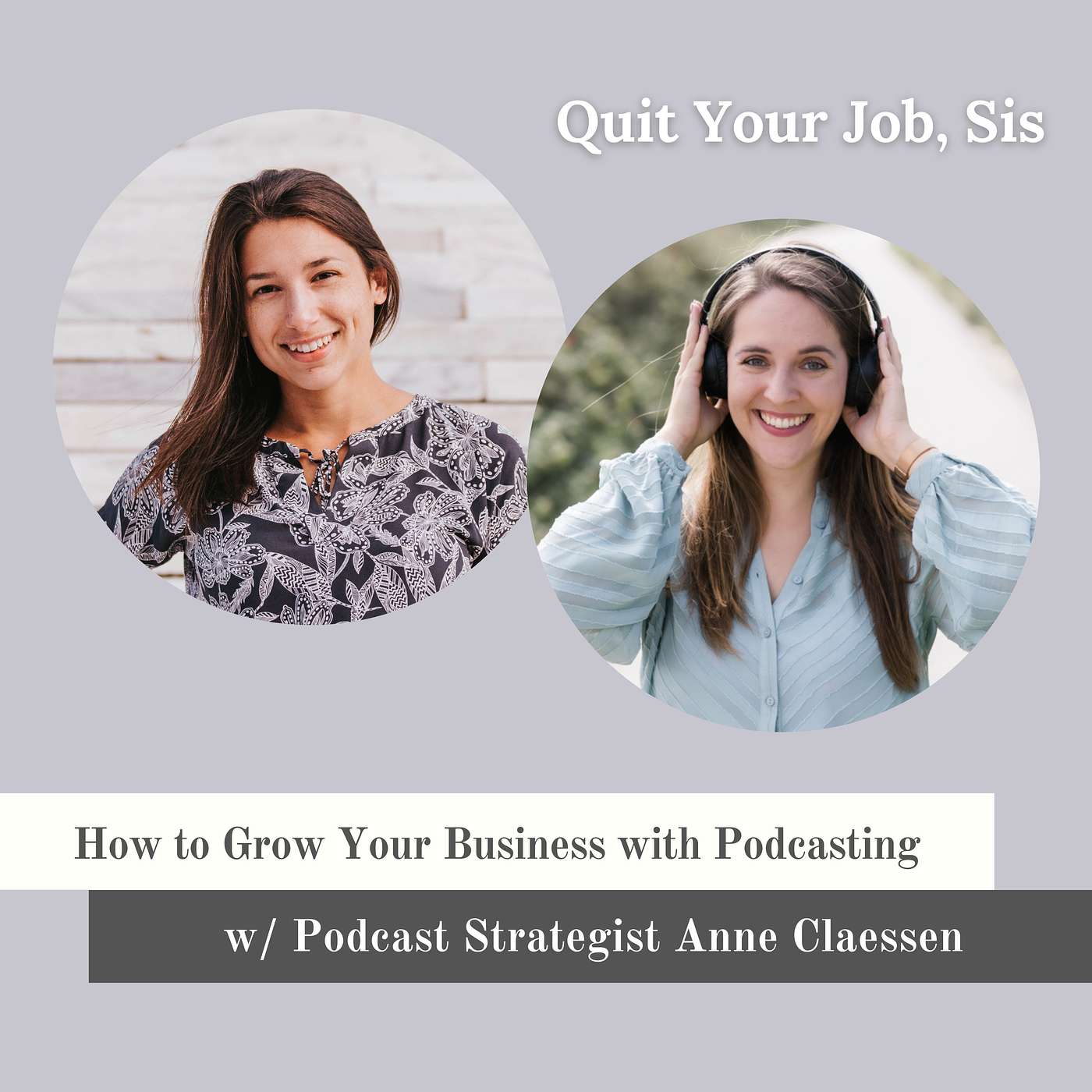 How to Grow Your Business with Podcasting w/ Podcast Strategist Anne Claessen