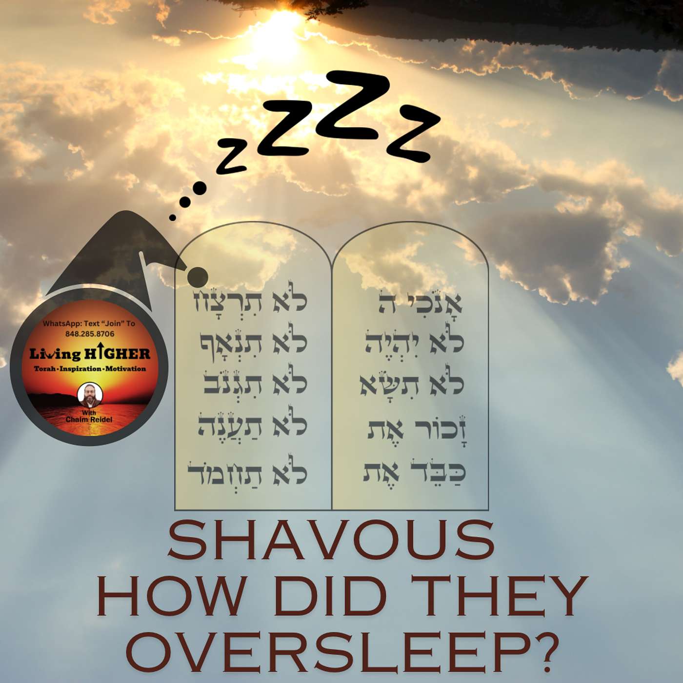 Shavous-How Did The Jews Oversleep? episode artwork