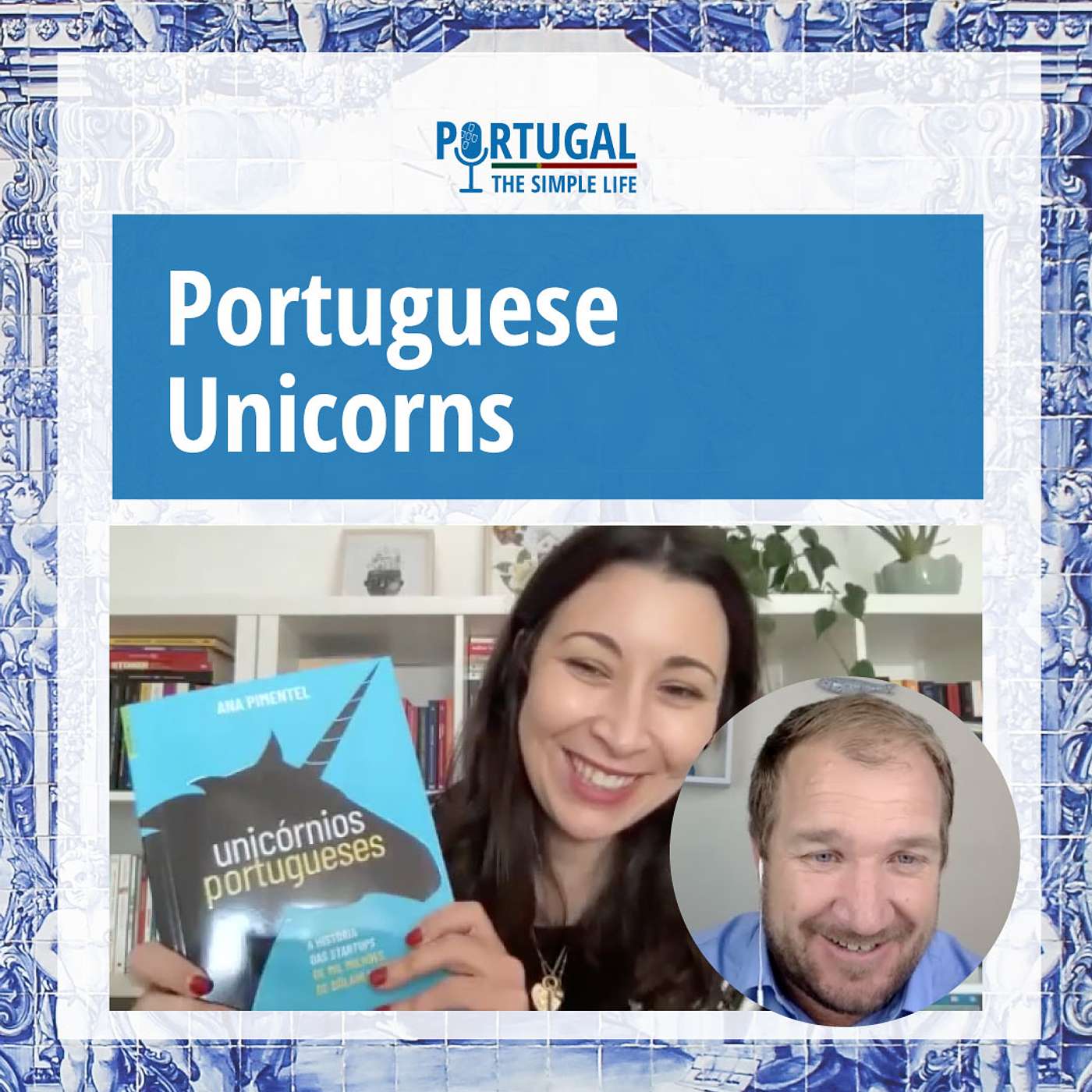 What are Portuguese Unicorns?