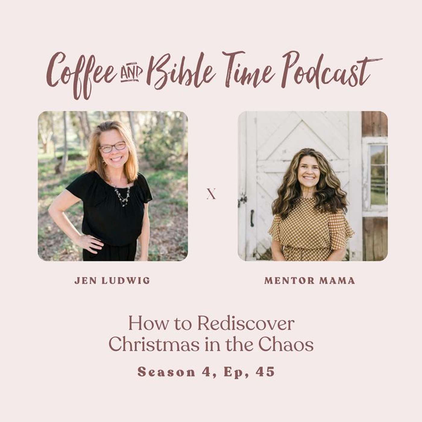 Season 4 Ep. 45 - How to Rediscover Christmas in the Chaos w/ Guest Jen Ludwig