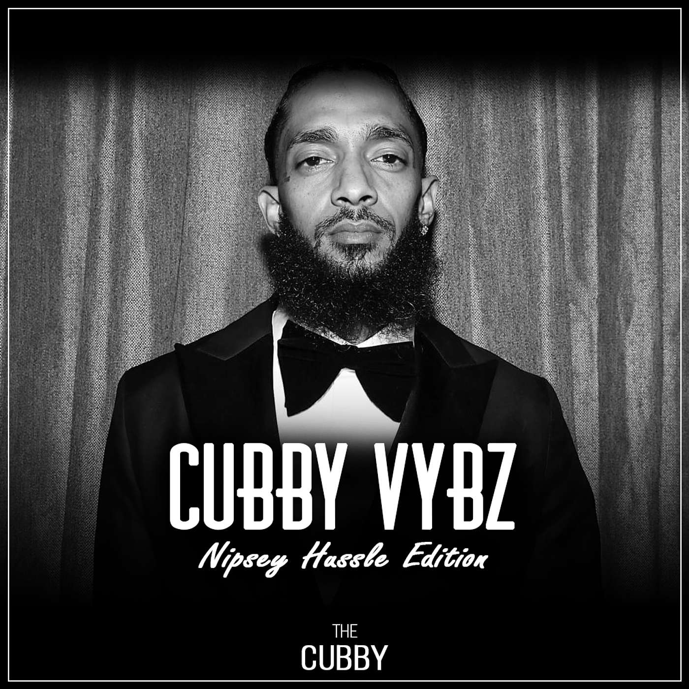 CubbyVybz_Nipsey Hussle Edition [PLAYLIST] episode artwork