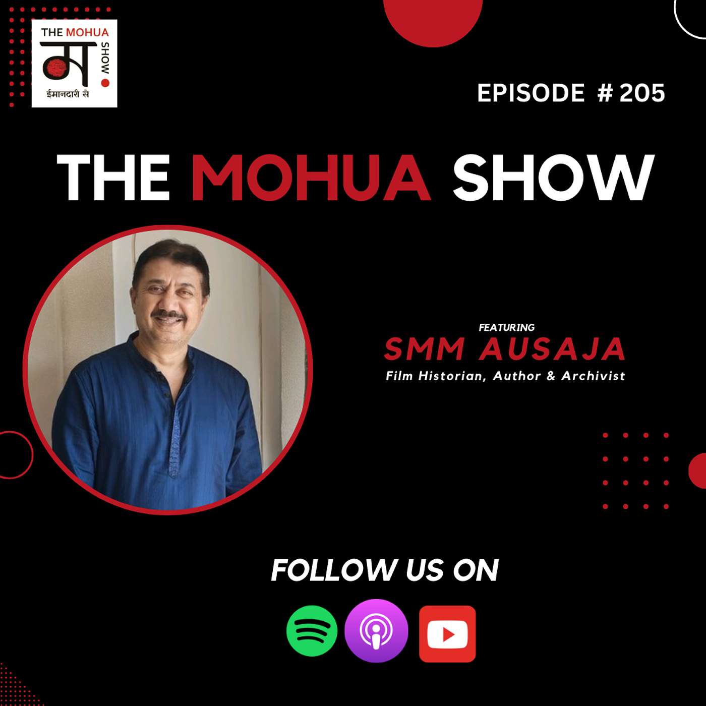 Preserving Cinematic Heritage: A Conversation with SMM Ausaja | Ep 205