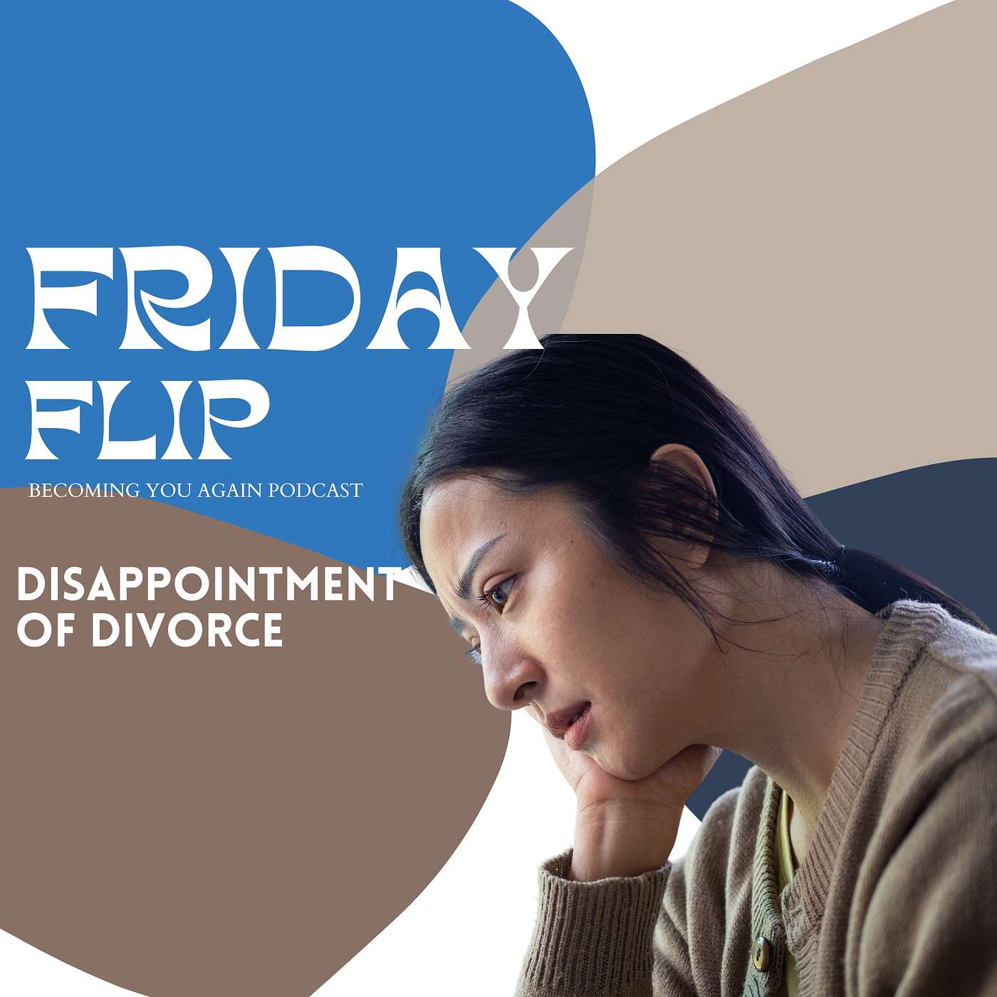 Disappointment of Divorce