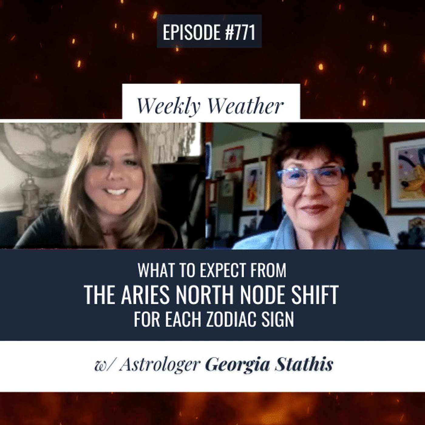 cover of episode [WEEKLY ASTROLOGICAL WEATHER] Navigating the North Node's Shift into Aries