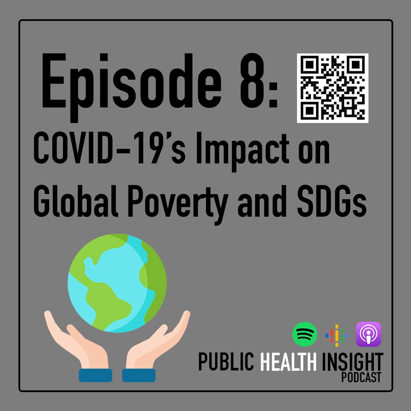 Episode 8 - COVID-19's Impact on Global Poverty and SDGs