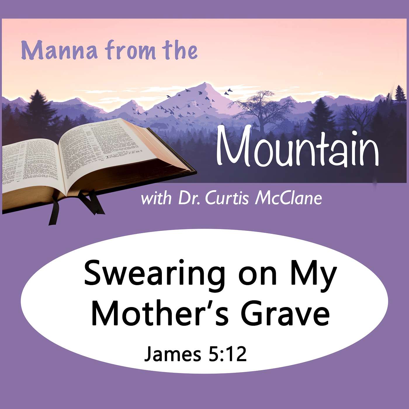 Manna on the Mountain