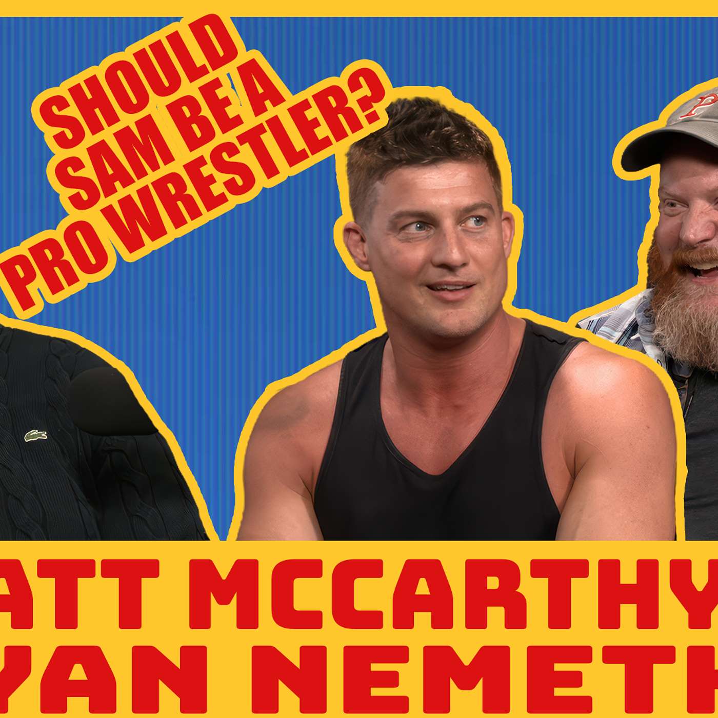How Old Is Too Old to Be a Pro Wrestler?! | Matt McCarthy & Ryan Nemeth | SBUTV | #13