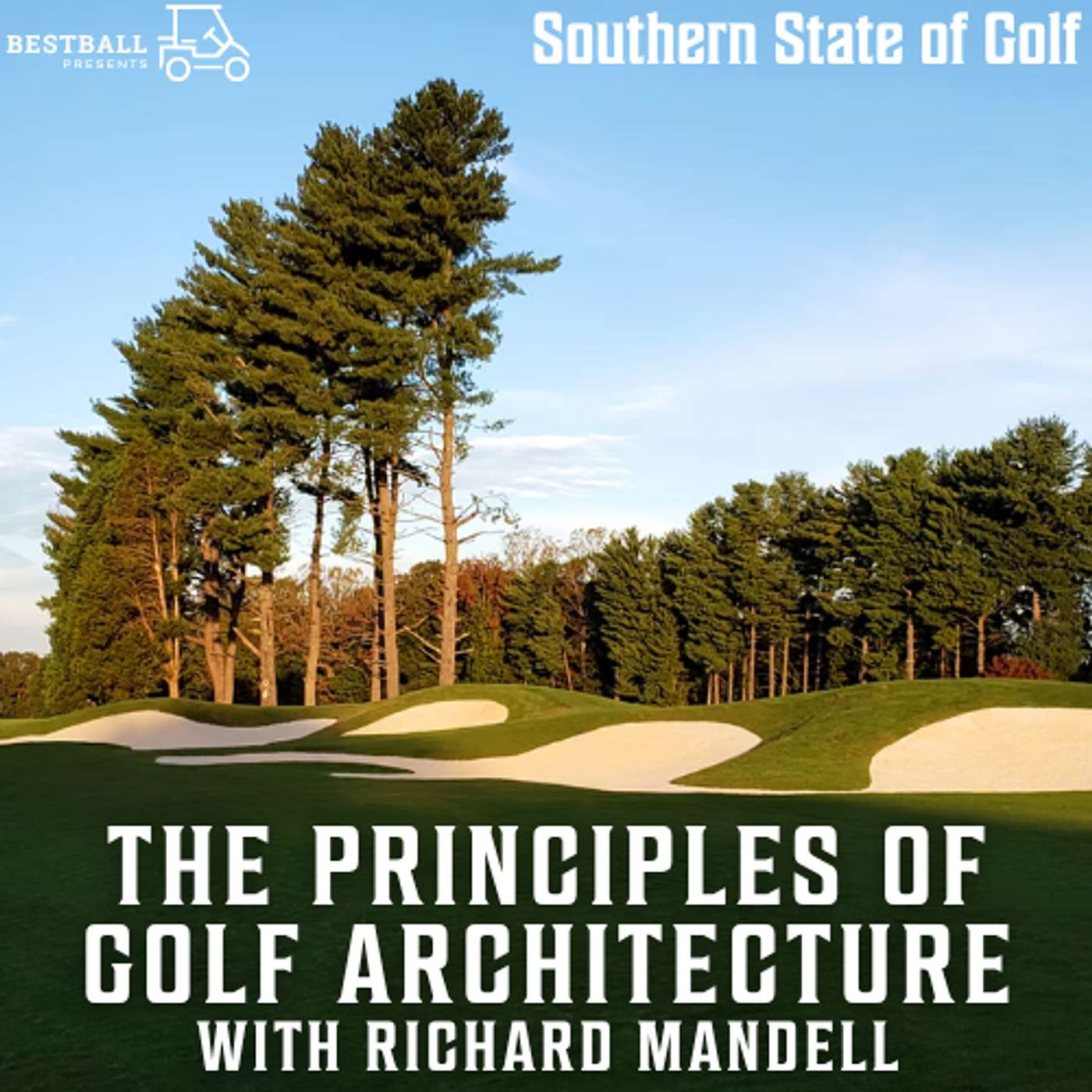The Principles of Golf Architecture with Richard Mandell episode artwork