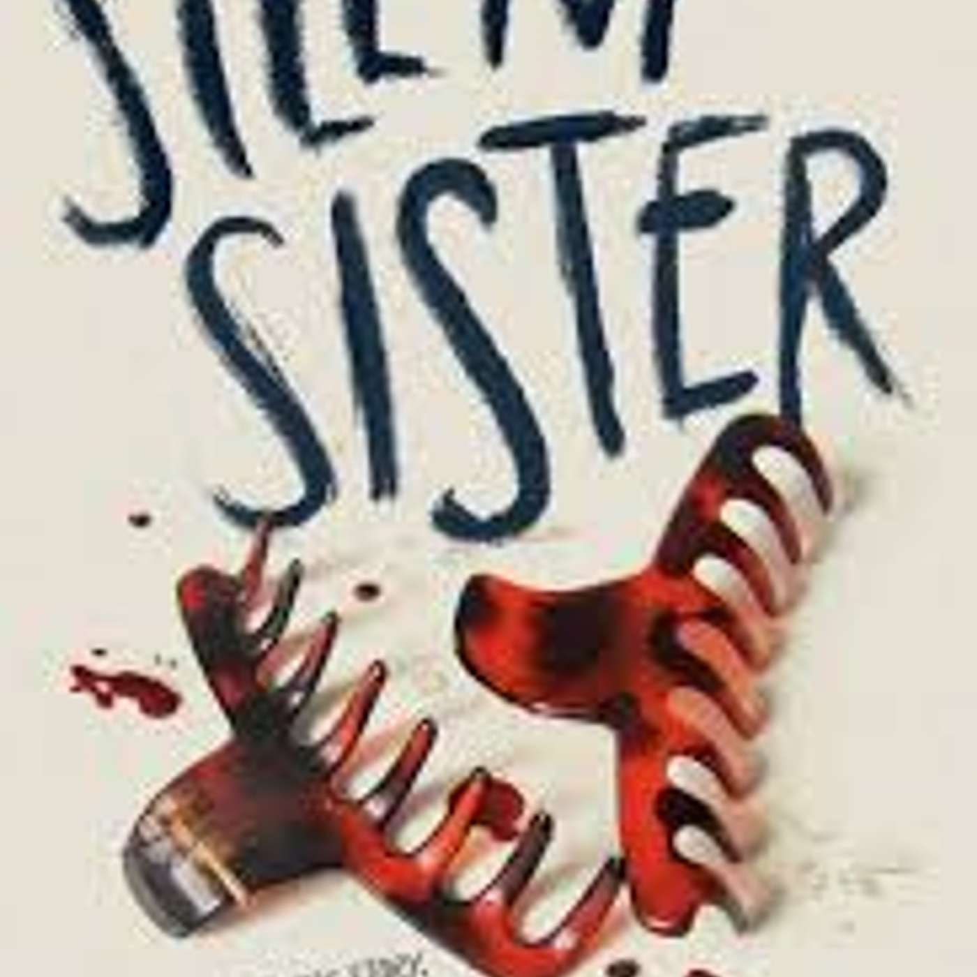 Silent Sister by Megan Davidhizar  (Mystery/ Suspense)