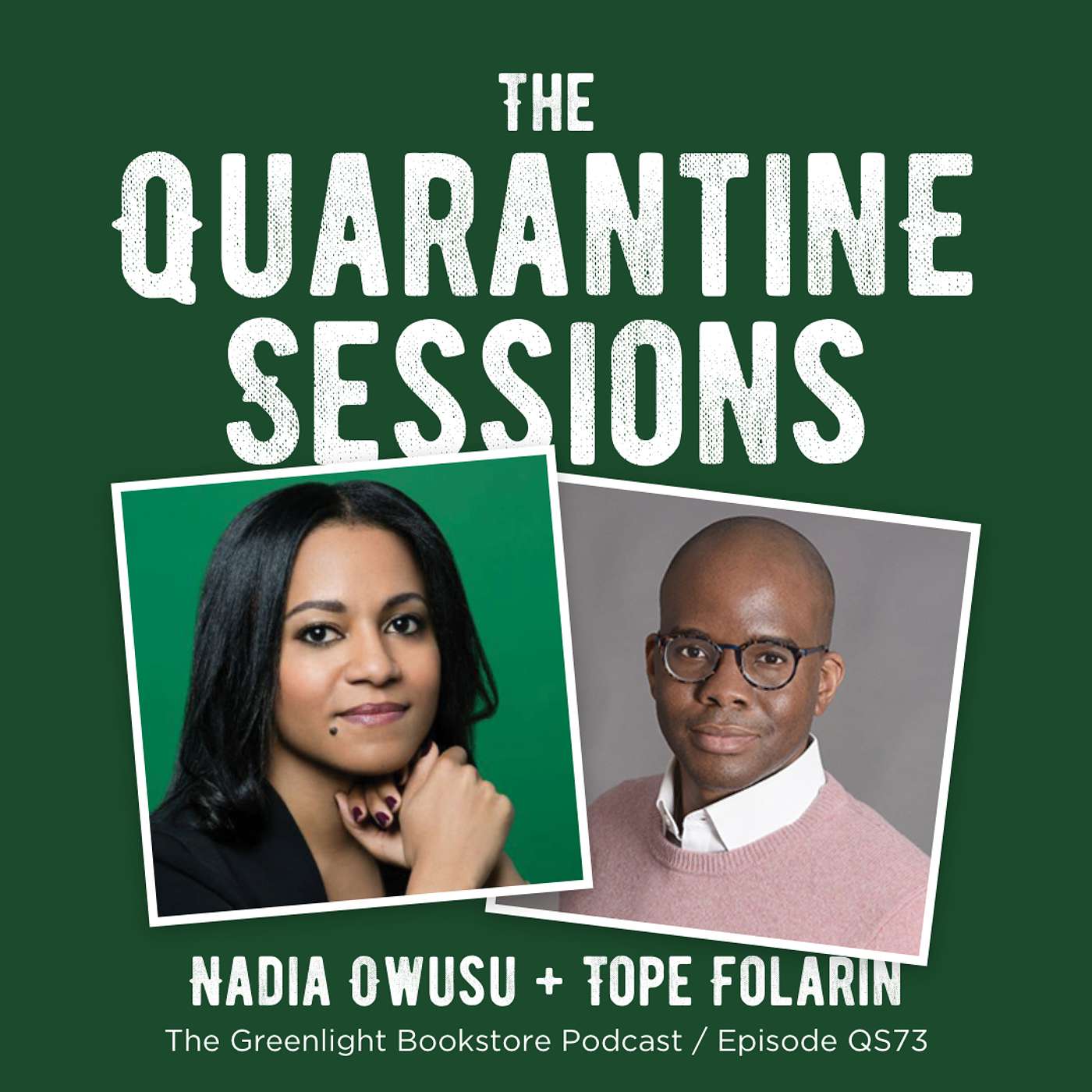 Episode QS73: Nadia Owusu + Tope Folarin (November 11, 2021)