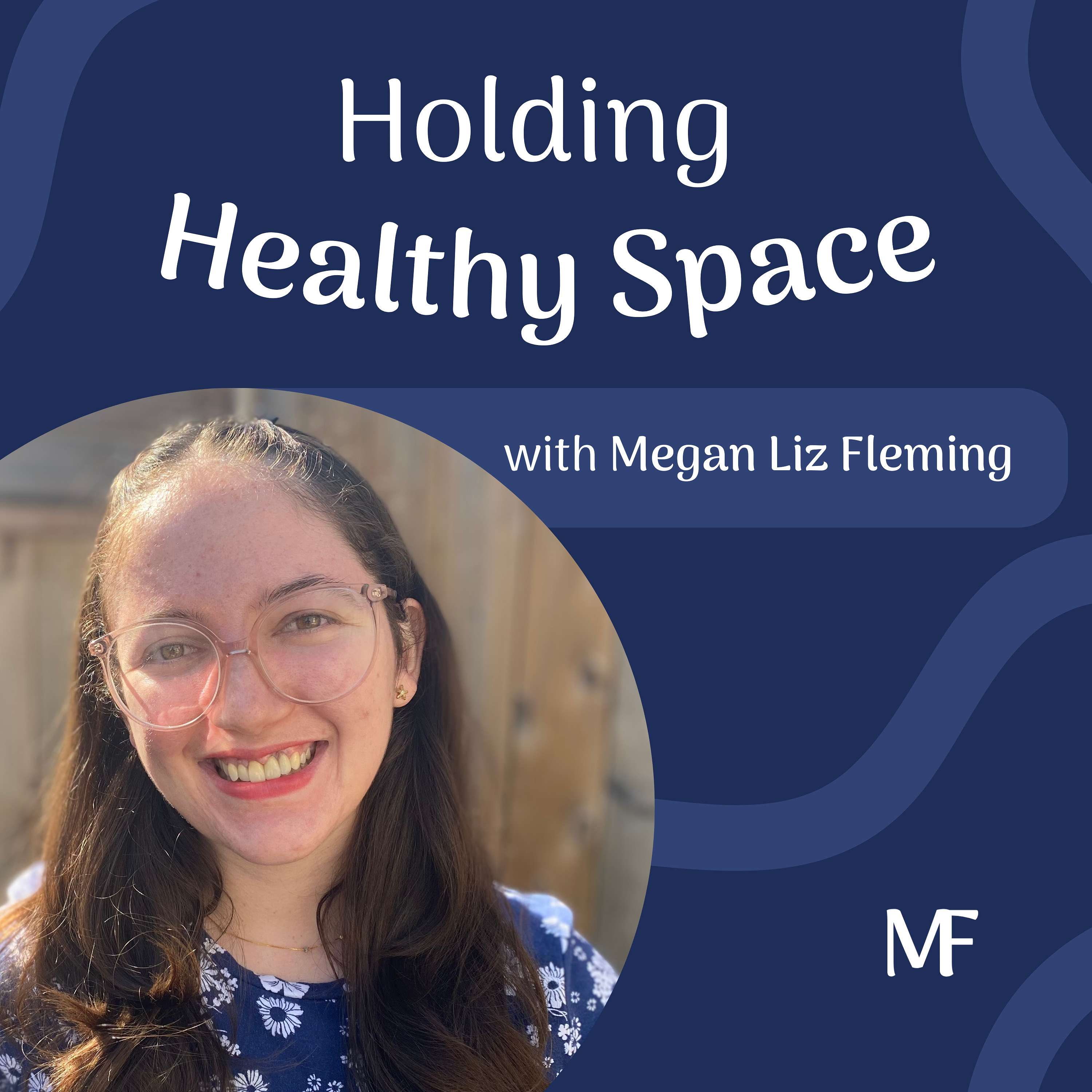 Holding Healthy Space podcast artwork
