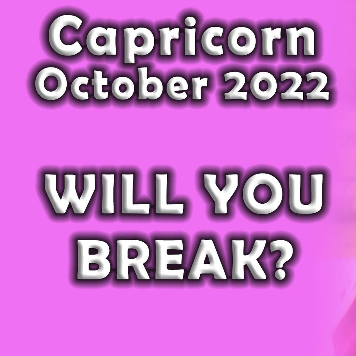 Capricorn October 2022 WILL YOU BREAK? (Astrology Horoscope)
