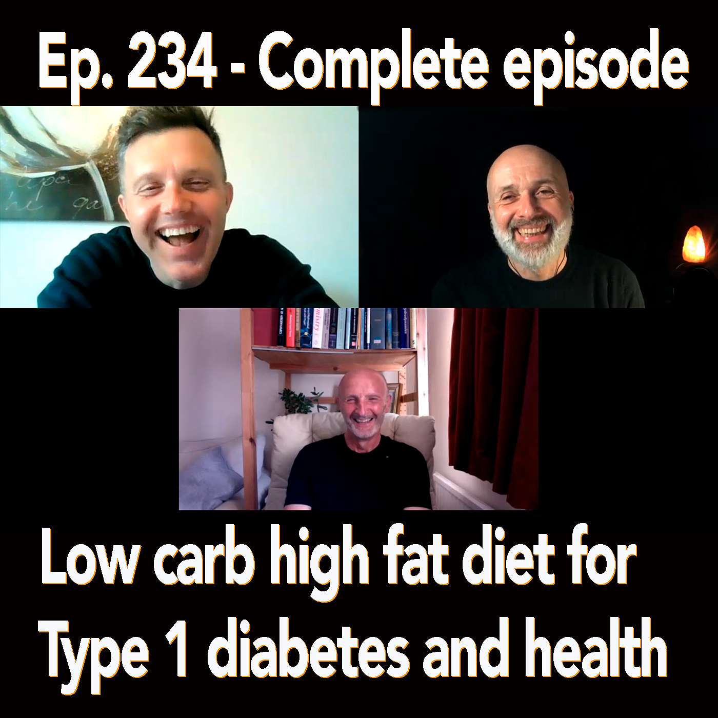 Ep.234 | Tony and Alex on diabetes and health and low carb high fat diet