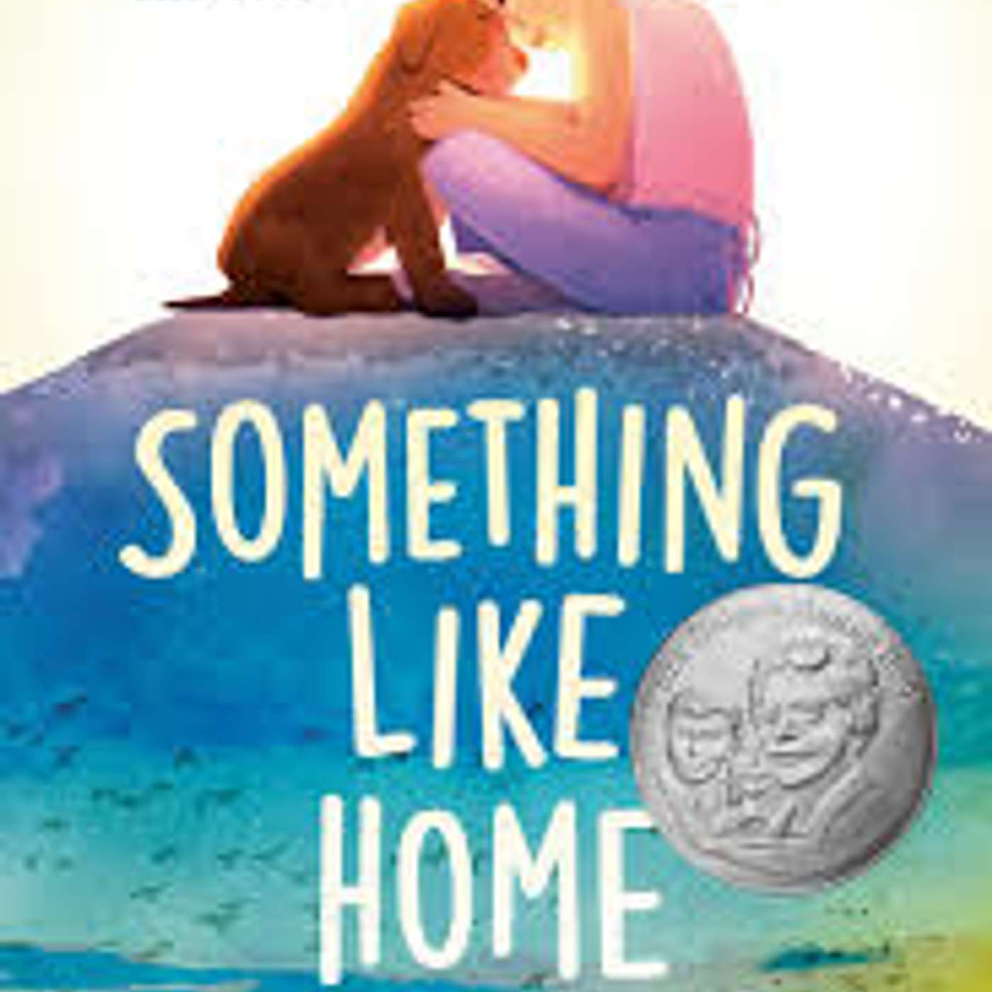 Something Like Home by Andrea Beatriz Arango (Novel in Verse Contemporary)