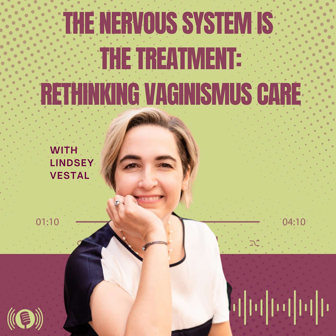 The Nervous System Is the Treatment: Rethinking Vaginismus Care episode artwork