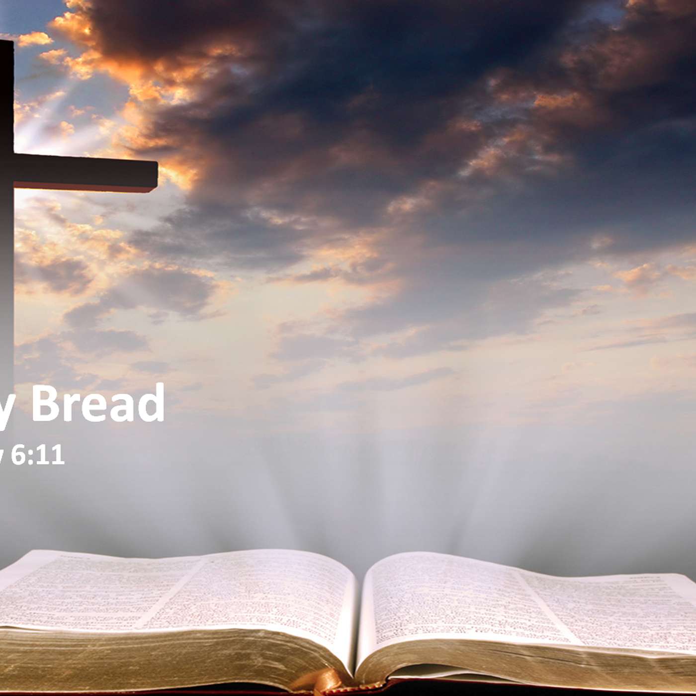 Your Daily Bread