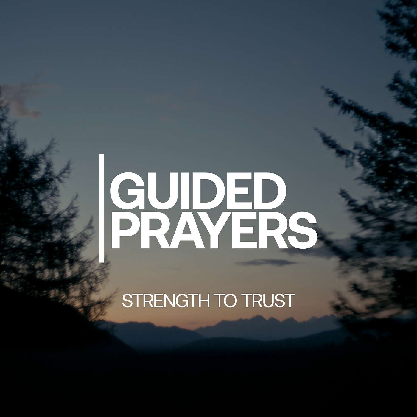 Surrendering Outcomes To His Will | Guided Prayers episode artwork