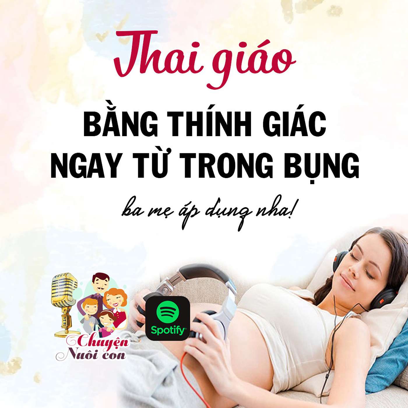 Chuyện Nuôi Dạy Con