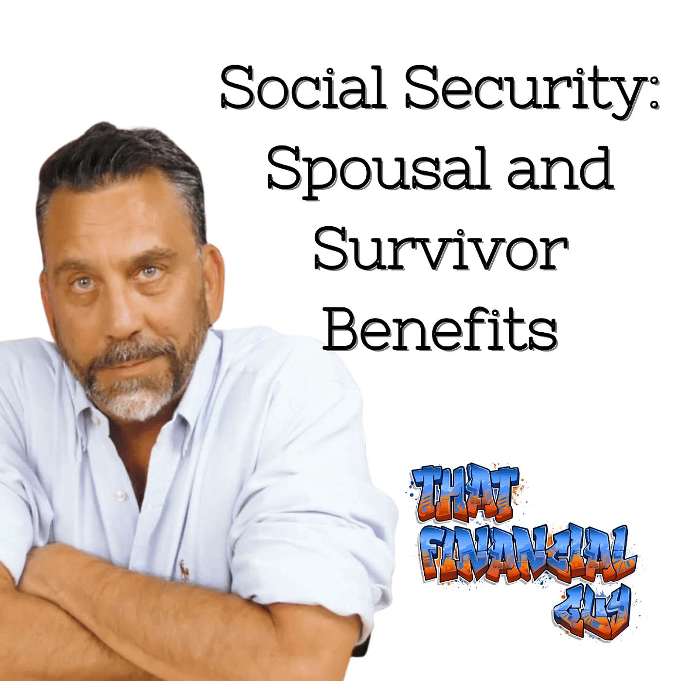 Social Security Timing: Spousal and Survivor Benefits You Can't Afford To Get Wrong!