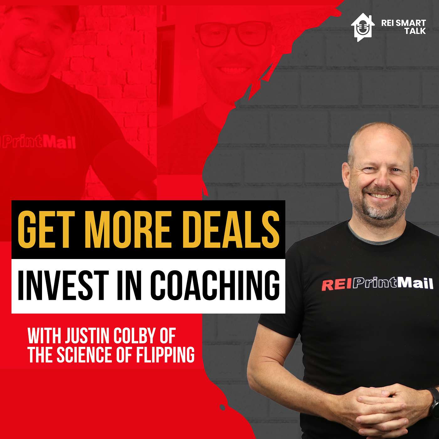 REISmartTalk: with Justin Colby Secrets to REI Success episode artwork