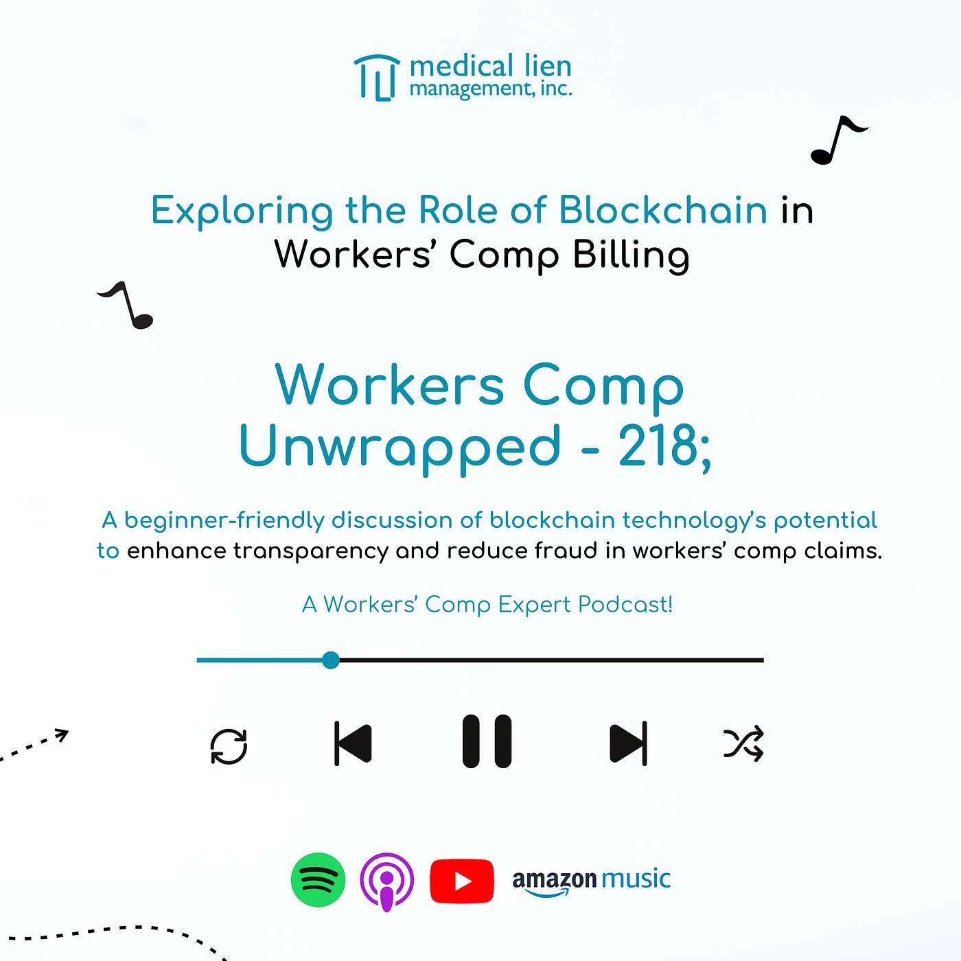 Workers' Comp Unwrapped 218: Exploring the Role of Blockchain in Workers’ Comp Billing