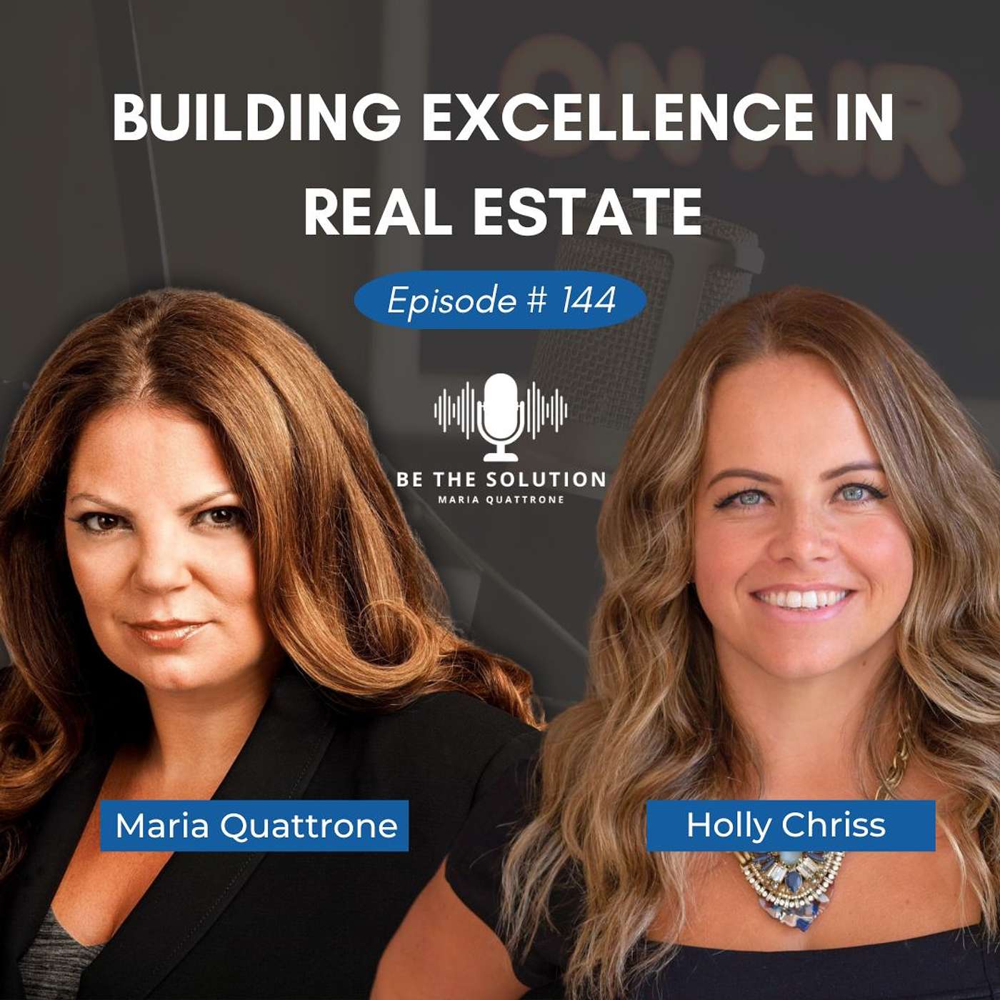 144. Building Excellence in Real Estate