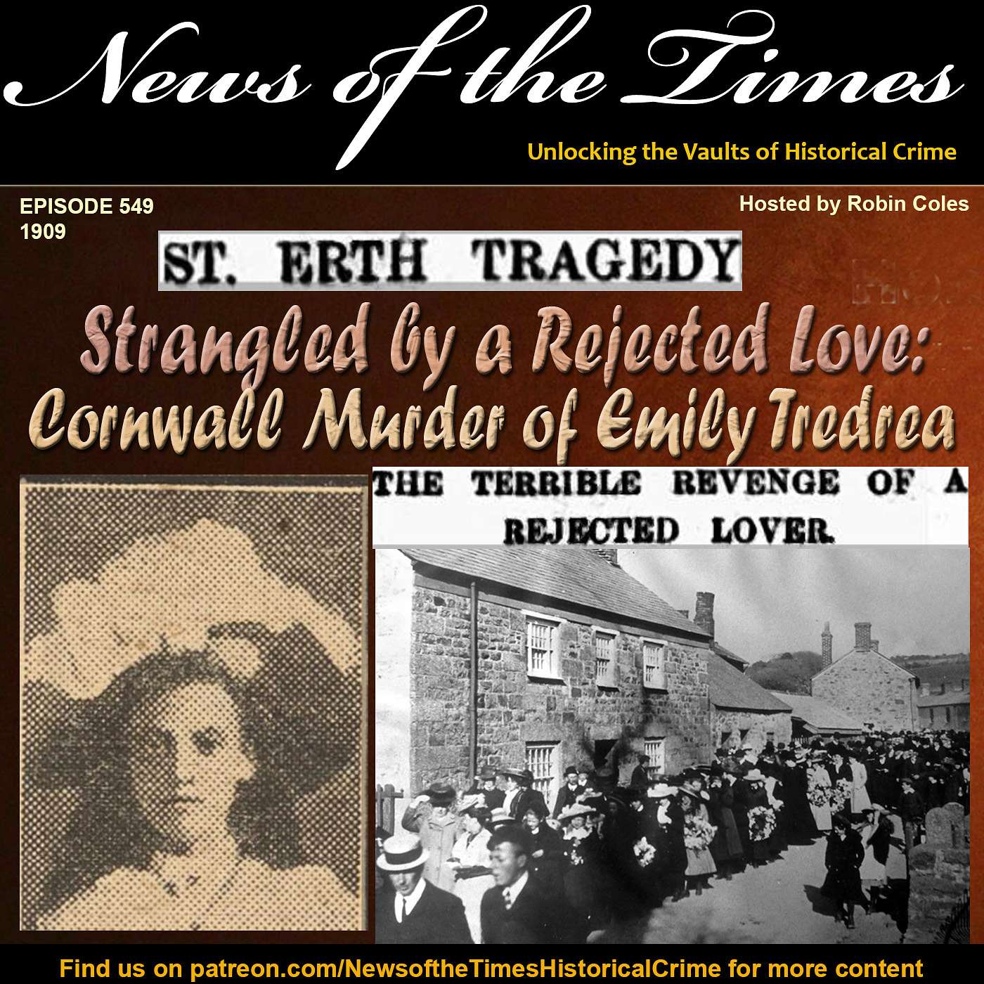 Strangled by a Rejected Love: The 1909 Cornwall Murder of Emily Tredrea | True Crime 1909