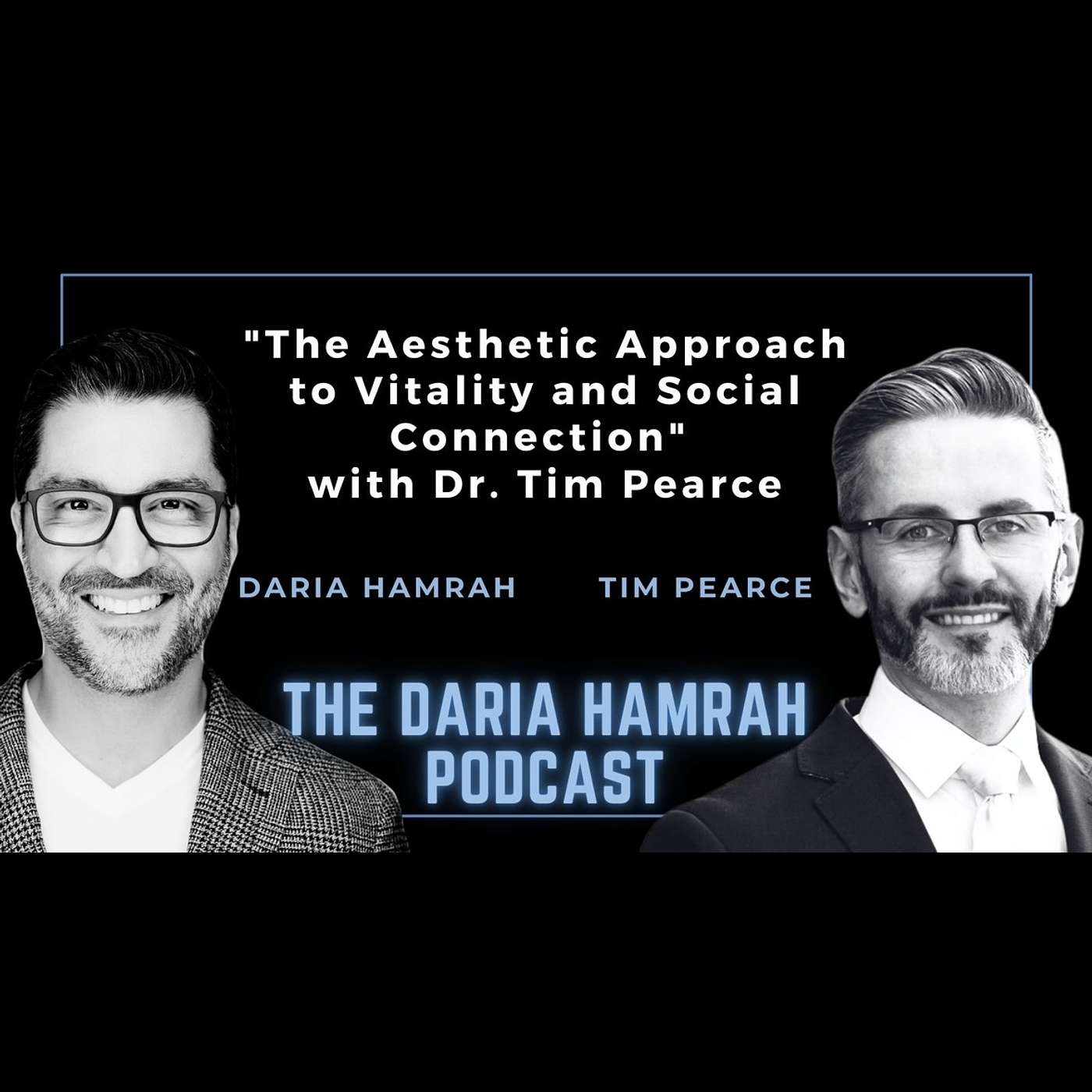 The Daria Hamrah Podcast