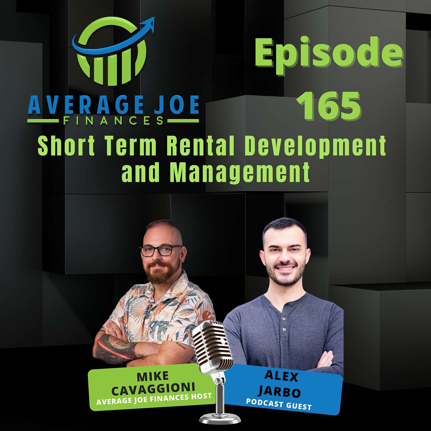 165. Short Term Rental Development and Management with Alex Jarbo